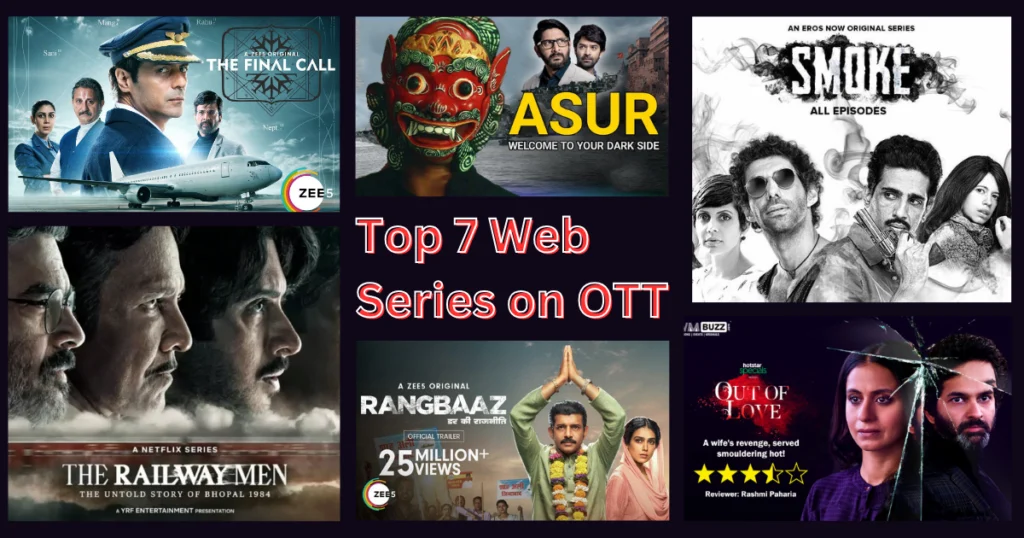 Top 7 Web Series on OTT